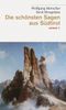 Die schönsten Sagen aus Südtirol Cover des Buches Die schönsten Sagen aus Südtirol (ISBN: 9783852188348)