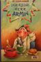 Der kleine Herr Armin Cover des Buches Der kleine Herr Armin (ISBN: 9783853030639)