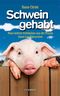 Schwein gehabt Cover des Buches Schwein gehabt (ISBN: 9783853653067)