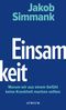 Einsamkeit Cover des Buches Einsamkeit (ISBN: 9783855351077)