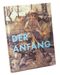Der Anfang Cover des Buches Der Anfang (ISBN: 9783855815418)