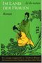 Im Land der Frauen Cover des Buches Im Land der Frauen (ISBN: 9783859660380)