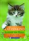 Ein Katzenkind kommt ins Haus Cover des Buches Ein Katzenkind kommt ins Haus (ISBN: 9783861271314)