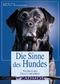 Die Sinne des Hundes Cover des Buches Die Sinne des Hundes (ISBN: 9783861277798)