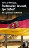 Friedensstaat, Leseland, Sportnation? Cover des Buches Friedensstaat, Leseland, Sportnation? (ISBN: 9783861535430)