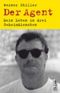 Der Agent Cover des Buches Der Agent (ISBN: 9783861535928)