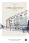 Das Hotel Elephant Weimar Cover des Buches Das Hotel Elephant Weimar (ISBN: 9783861605829)