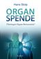 Organspende Cover des Buches Organspende (ISBN: 9783861910770)