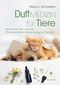 Duftmedizin für Tiere Cover des Buches Duftmedizin für Tiere (ISBN: 9783861910794)
