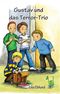 Gustav und das Terror-Trio Cover des Buches Gustav und das Terror-Trio (ISBN: 9783861962458)