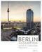 Berlin aus halber Höhe Cover des Buches Berlin aus halber Höhe (ISBN: 9783862280933)