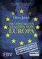 Die Vereinigten Staaten von Europa Cover des Buches Die Vereinigten Staaten von Europa (ISBN: 9783862484713)