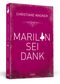 Marilyn sei Dank Cover des Buches Marilyn sei Dank (ISBN: 9783862651863)
