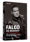 Falco – Die Wahrheit Cover des Buches Falco – Die Wahrheit (ISBN: 9783862657377)