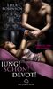 Jung! Schön! Devot! Cover des Buches Jung! Schön! Devot! (ISBN: 9783862776764)