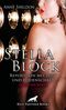 Stella Block - Reporterin mit Lust und Leidenschaft | Erotischer Roman Cover des Buches Stella Block - Reporterin mit Lust und Leidenschaft | Erotischer Roman (ISBN: 9783862778034)