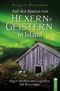 Auf den Spuren von Hexern und Geistern in Island Cover des Buches Auf den Spuren von Hexern und Geistern in Island (ISBN: 9783862828241)