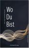 Wo Du Bist Cover des Buches Wo Du Bist (ISBN: 9783862860319)