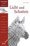 Licht und Schatten Cover des Buches Licht und Schatten (ISBN: 9783863135614)