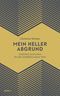Mein heller Abgrund Cover des Buches Mein heller Abgrund (ISBN: 9783863341879)