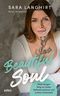 Beautiful Soul Cover des Buches Beautiful Soul (ISBN: 9783863343590)