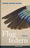 Flugfedern Cover des Buches Flugfedern (ISBN: 9783863514723)