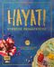 Hayati – Syrische Heimatküche Cover des Buches Hayati – Syrische Heimatküche (ISBN: 9783863558376)