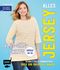Alles Jersey – Plus-Size-Shirts Cover des Buches Alles Jersey – Plus-Size-Shirts (ISBN: 9783863558697)