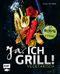 Ja, ich grill! – Vegetarisch Cover des Buches Ja, ich grill! – Vegetarisch (ISBN: 9783863558857)