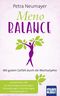 Meno-Balance. Mit gutem Gefühl durch die Wechseljahre Cover des Buches Meno-Balance. Mit gutem Gefühl durch die Wechseljahre (ISBN: 9783863745875)