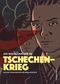 Tschechenkrieg Cover des Buches Tschechenkrieg (ISBN: 9783863912253)