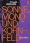 Sonne, Mond und Kornfeld Cover des Buches Sonne, Mond und Kornfeld (ISBN: 9783863913489)