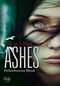 Ashes - Pechschwarzer Mond Cover des Buches Ashes - Pechschwarzer Mond (ISBN: 9783863960636)