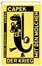 Der Krieg mit den Molchen Cover des Buches Der Krieg mit den Molchen (ISBN: 9783864060779)