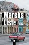 Mareks Liste Cover des Buches Mareks Liste (ISBN: 9783864122101)