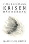 Krisendämmerung Cover des Buches Krisendämmerung (ISBN: 9783864604812)