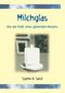 Milchglas Cover des Buches Milchglas (ISBN: 9783864608209)