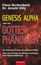 Genesis Alpha oder das Gottesphänomen Cover des Buches Genesis Alpha oder das Gottesphänomen (ISBN: 9783864760808)