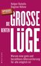 Die große Rentenlüge Cover des Buches Die große Rentenlüge (ISBN: 9783864891779)