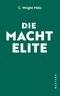 Die Machtelite Cover des Buches Die Machtelite (ISBN: 9783864892707)