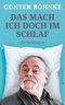 Das mach ich doch im Schlaf Cover des Buches Das mach ich doch im Schlaf (ISBN: 9783864892967)