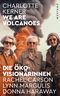 We are Volcanoes Cover des Buches We are Volcanoes (ISBN: 9783864894428)