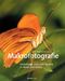 Makrofotografie Cover des Buches Makrofotografie (ISBN: 9783864900860)