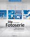 Die Fotoserie Cover des Buches Die Fotoserie (ISBN: 9783864902109)