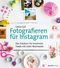Fotografieren für Instagram Cover des Buches Fotografieren für Instagram (ISBN: 9783864906206)