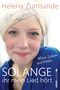 Solange ihr mein Lied hört Cover des Buches Solange ihr mein Lied hört (ISBN: 9783864930430)