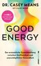 Good Energy Cover des Buches Good Energy (ISBN: 9783864933523)