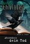 Absender: dein Tod (Mystery Thriller) Cover des Buches Absender: dein Tod (Mystery Thriller) (ISBN: 9783864940866)