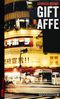 Giftaffe Cover des Buches Giftaffe (ISBN: 9783865324177)