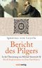 Bericht des Pilgers Cover des Buches Bericht des Pilgers (ISBN: 9783865390752)